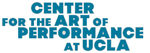Center for the Art of Performance (UCLA)
